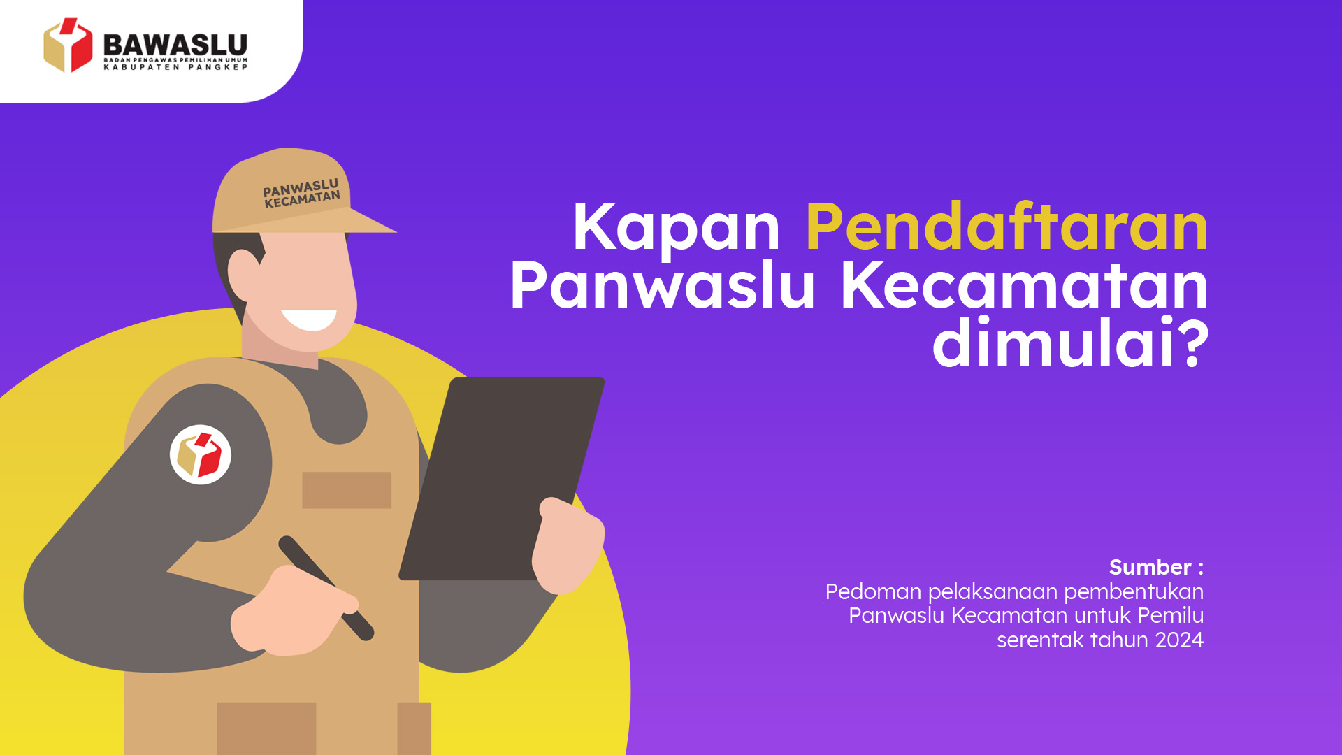 [VIDEO] SEGERA CEK!! TIMELINE REKRUTMEN PANWASLU KECAMATAN