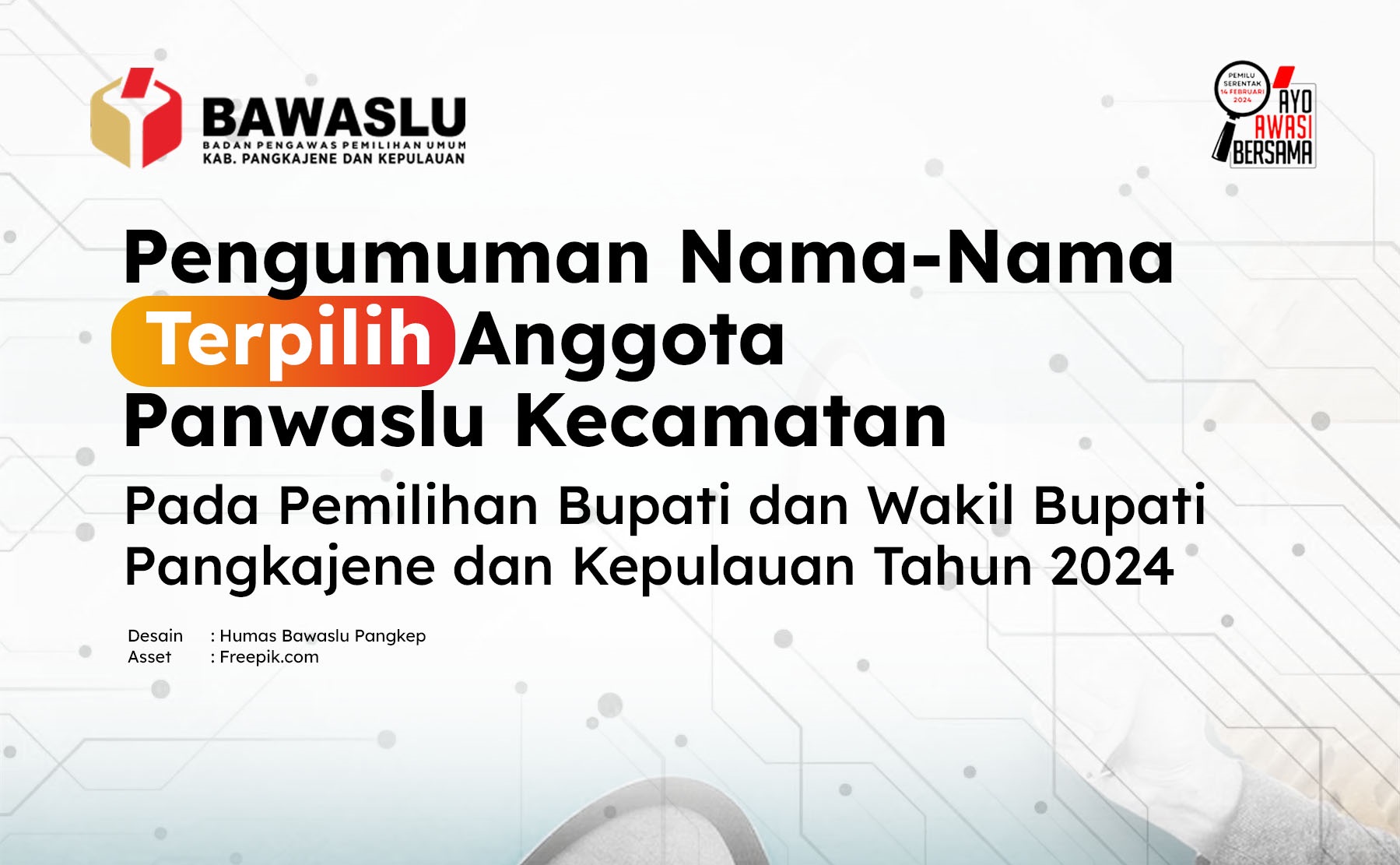 [PENGUMUMAN] NAMA-NAMA TERPILIH  ANGGOTA PANWASLU KECAMATAN PADA PEMILIHAN TAHUN 2024