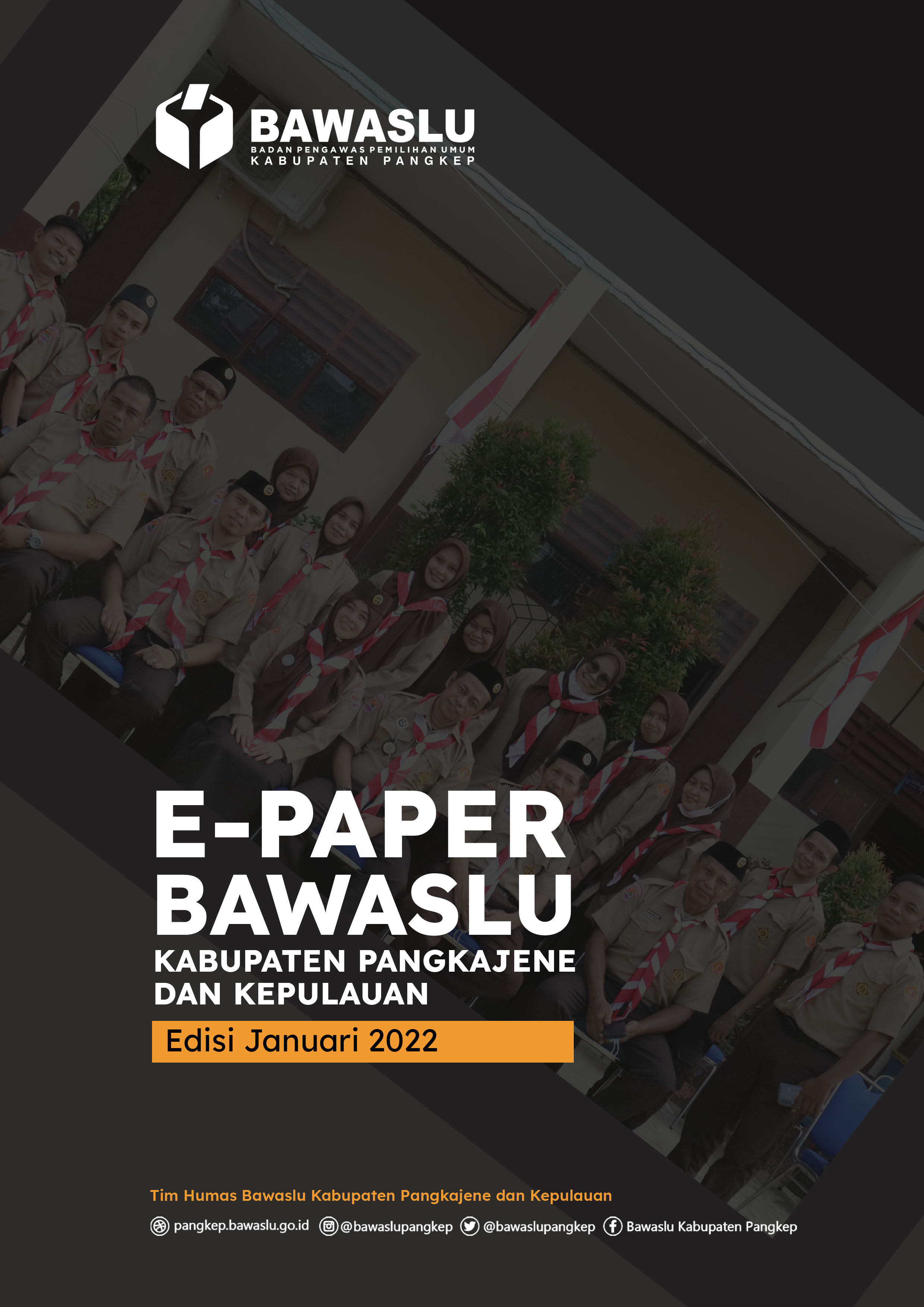 DOWNLOAD E-PAPER BAWASLU PANGKEP EDISI JANUARI 2022