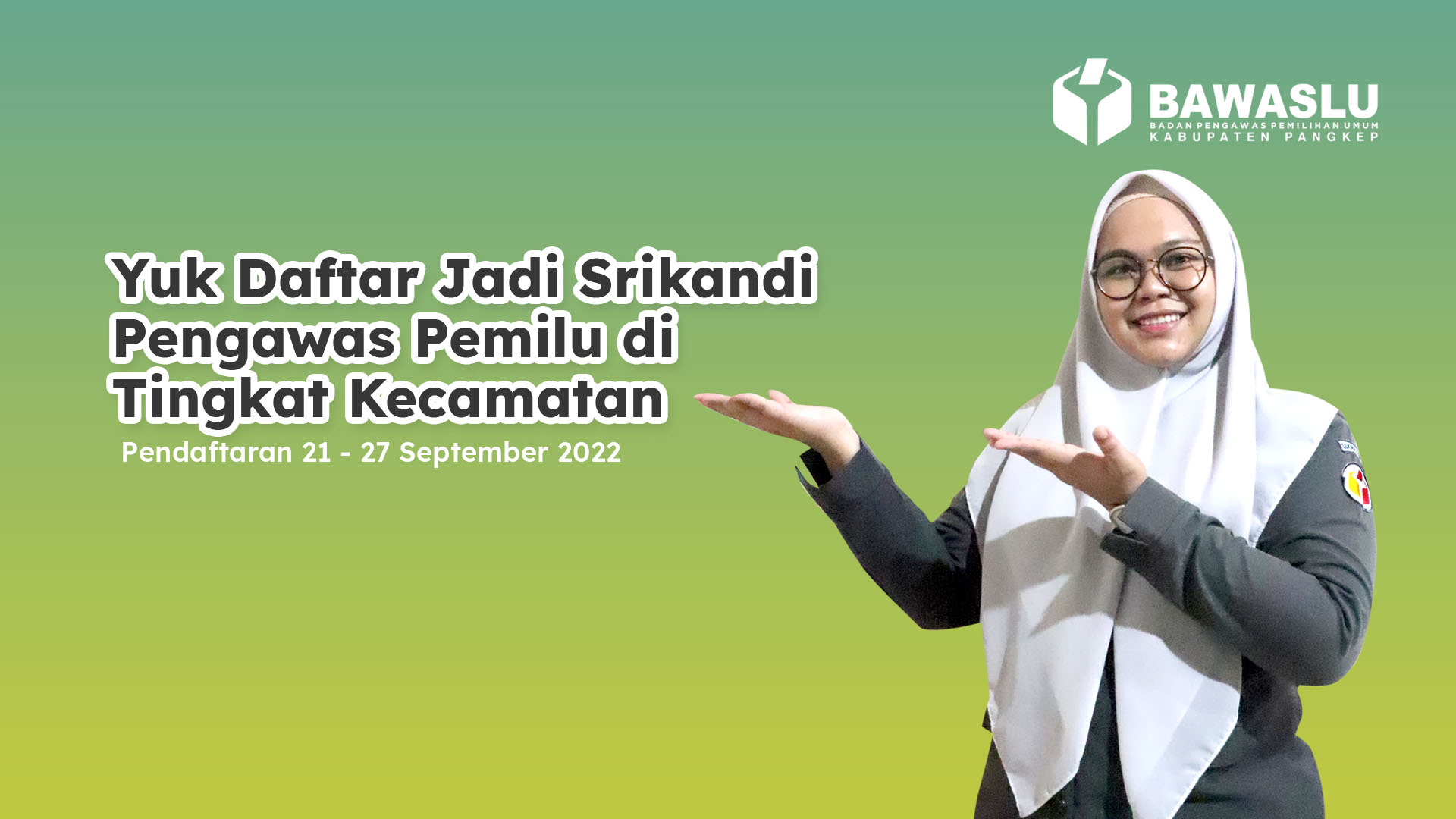[VIDEO] YUK DAFTAR JADI SRIKANDI PENGAWAS PEMILU KECAMATAN
