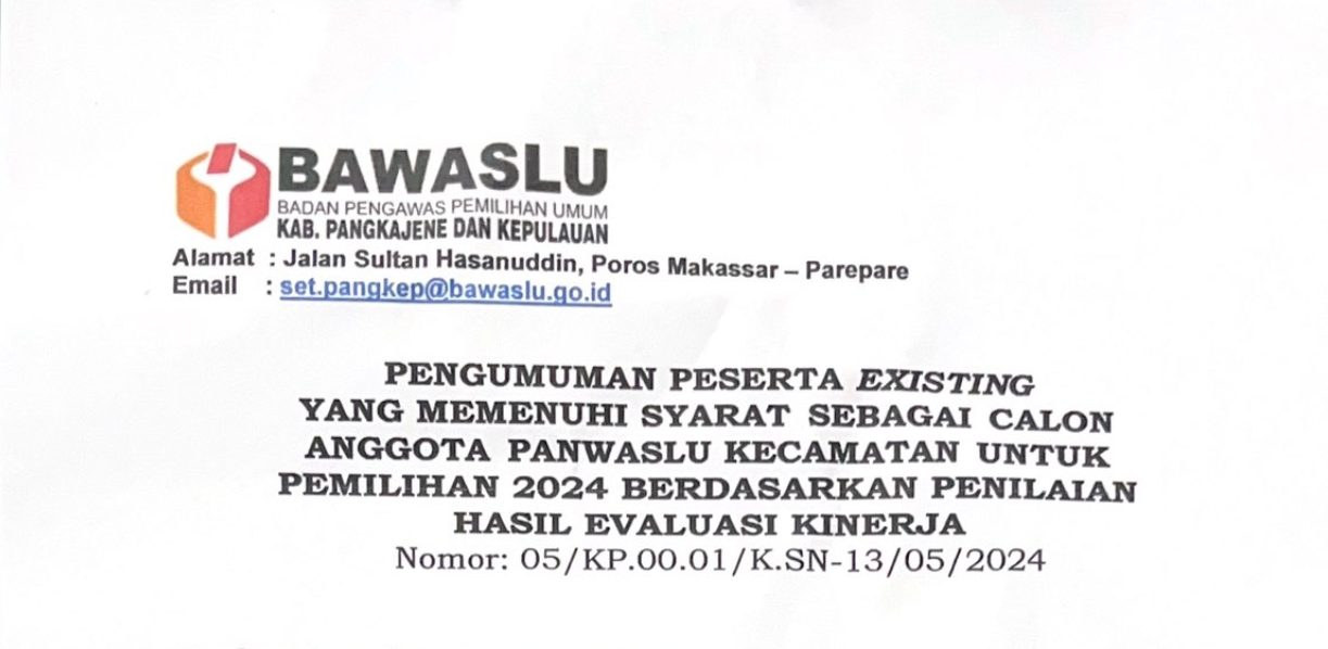 [PENGUMUMAN] PESERTA EXISTING YANG MEMENUHI SYARAT SEBAGAI CALON PANWASLU KECAMATAN PEMILIHAN TAHUN 2024 BERDASARKAN HASIL EVALUASI KINERJA