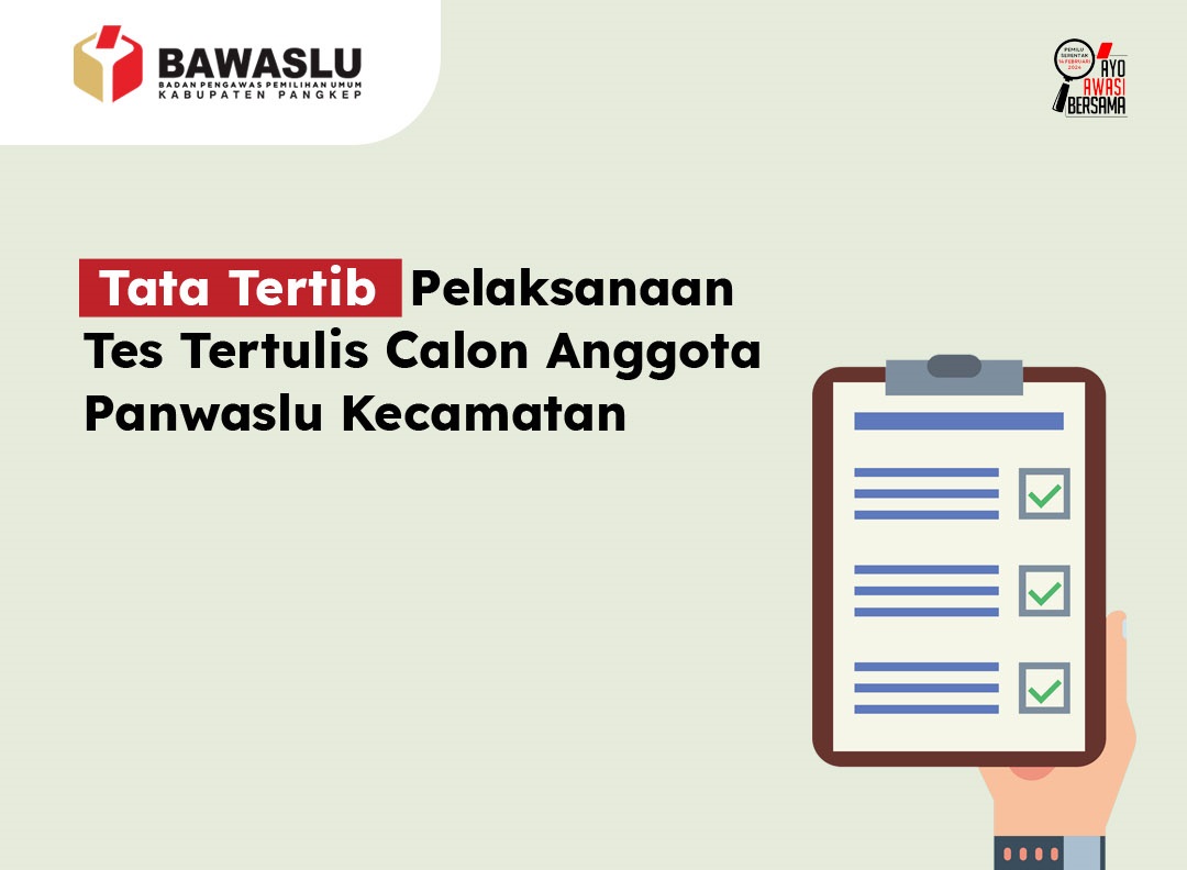 [INFOGRAFIS] TATA TERTIB PELAKSANAAN TES TERTULIS CALON PANWASLU KECAMATAN