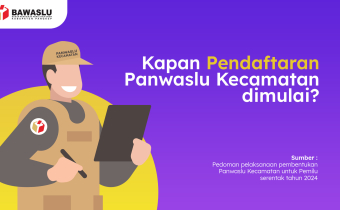 [VIDEO] SEGERA CEK!! TIMELINE REKRUTMEN PANWASLU KECAMATAN