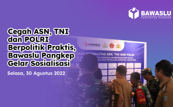 [VIDEO] CEGAH ASN, TNI DAN POLRI BERPOLITIK PRAKTIS, BAWASLU PANGKEP GELAR SOSIALISASI
