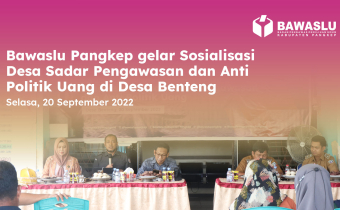 [VIDEO] BAWASLU PANGKEP GELAR SOSIALISASI DESA SADAR PENGAWASAN DAN ANTI POLITIK UANG DI DESA BENTENG